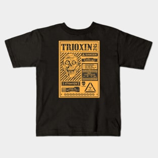 Trioxin 245 Kids T-Shirt